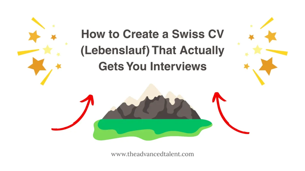 How to Create a Swiss CV That Actually Gets You Interviews